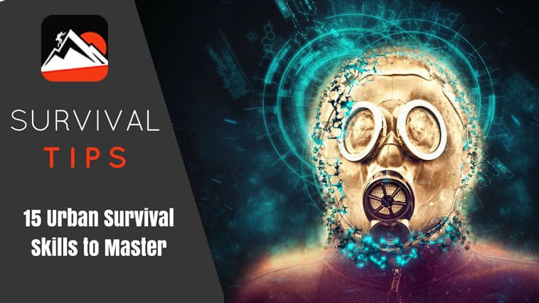 Urban Survival Skills to Master