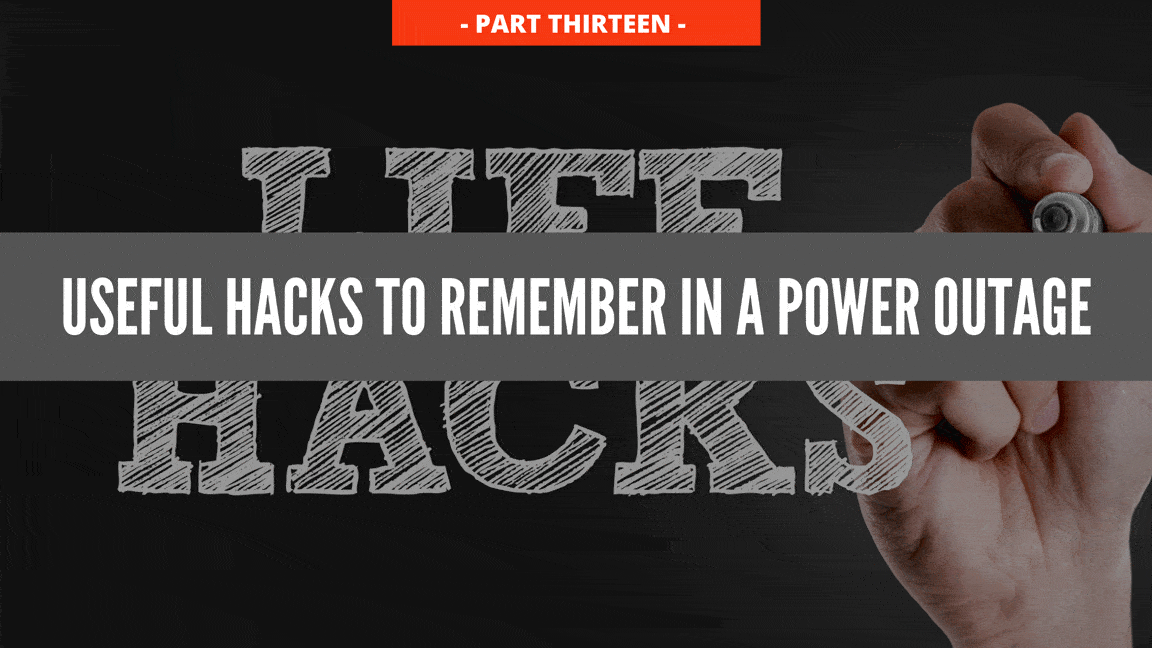 16.-useful-hacks-to-remember-in-a-power-outage 16.-useful-hacks-to-remember-in-a-power-outage